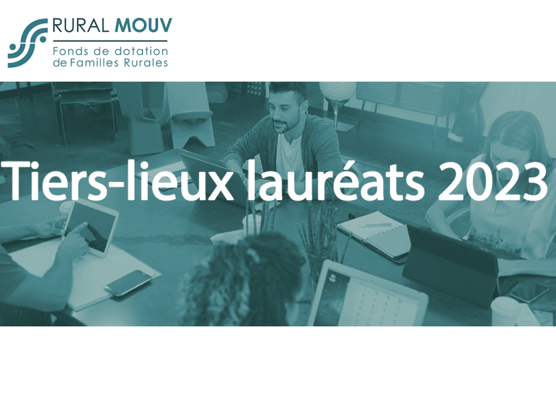 Lauréats appel à projets tiers-lieux RuralMouv 2023
