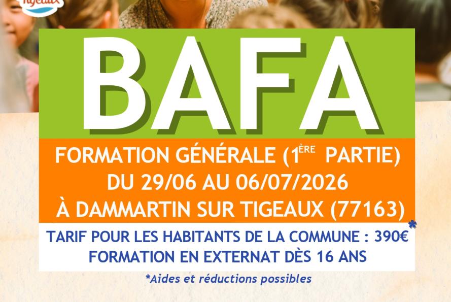 FORMATION GENERALE (1ère partie)  du 29 juin au 06 juillet 2026 à Dammartin sur tigeaux