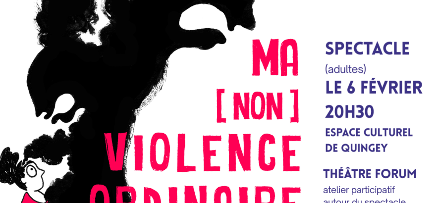 Spectacle Ma (non) violence ordinaire 