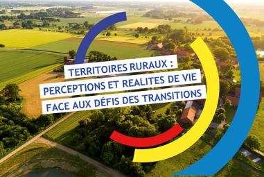 Etude Ifop Familles Rurales : territoires ruraux : perceptions & réalités de vie face aux transitions